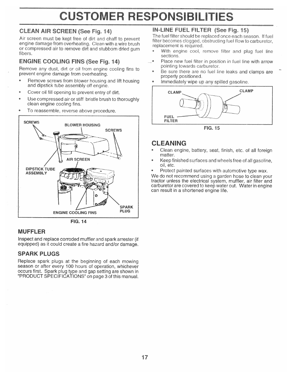 Clean air screen (see fig. 14), Engine cooung fins (see fig. 14), Cleaning | Spark plugs, Customer responsibilities, Muffler | Poulan 168301 User Manual | Page 15 / 42