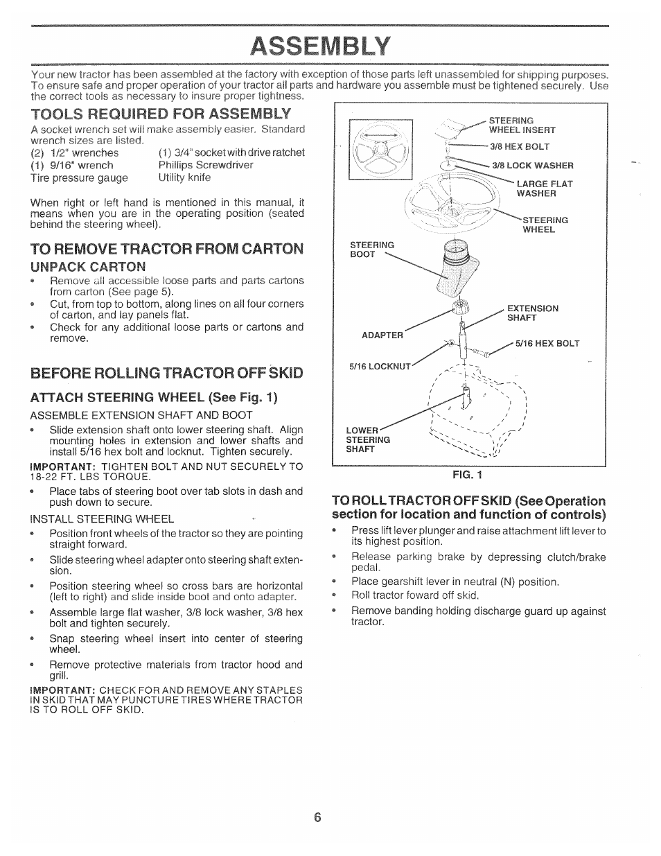 Ttlol s pfoillred for assembly, To remove tractor from carton, Unpack carton | Before rolling tractor off skid, Attach steering wheel (see fig. 1), Assembly | Poulan 168301 User Manual | Page 4 / 42