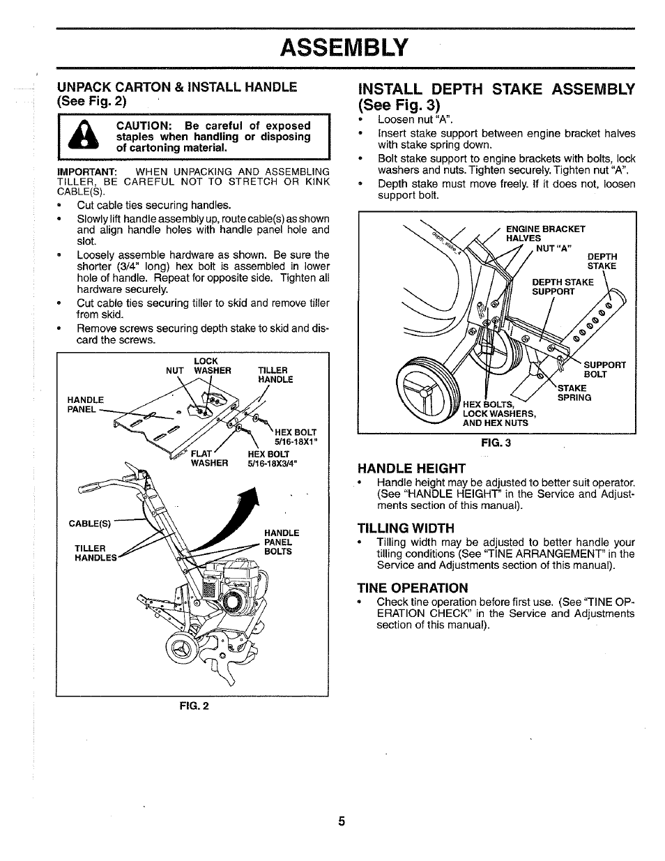 Unpack carton & install handle, See fig. 2), Install depth stake assembly (see fig. 3) | Handle height, Tilling width, Tine operation, Assembly | Poulan HDF550N User Manual | Page 5 / 24