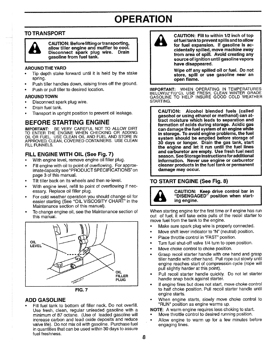 Before starting engine, Fill engine with oil (see fig, 7), Add gasoline | To start engine (see fig. 8), Operation | Poulan HDF550N User Manual | Page 8 / 24