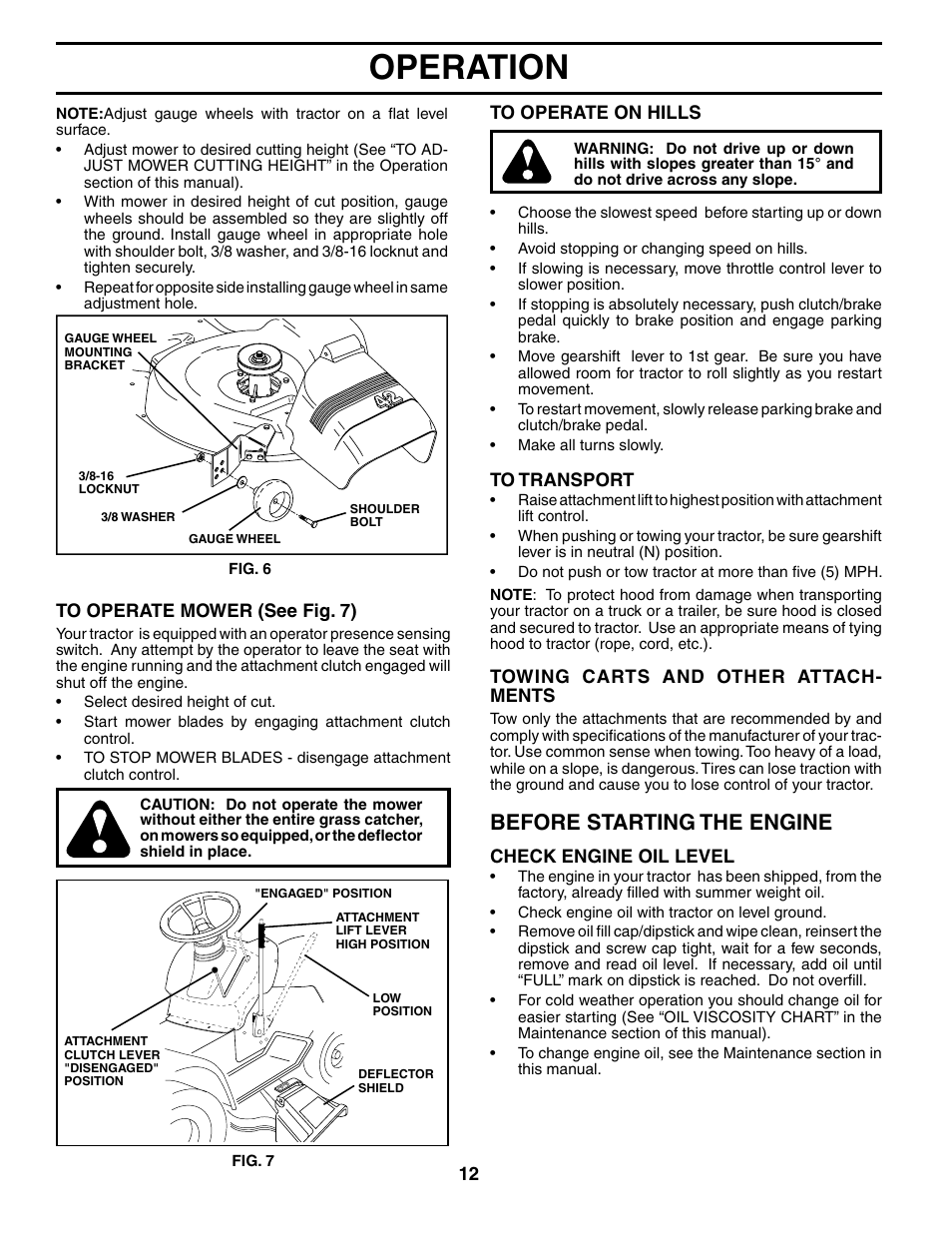 Operation, Before starting the engine | Poulan 184518 User Manual | Page 12 / 48