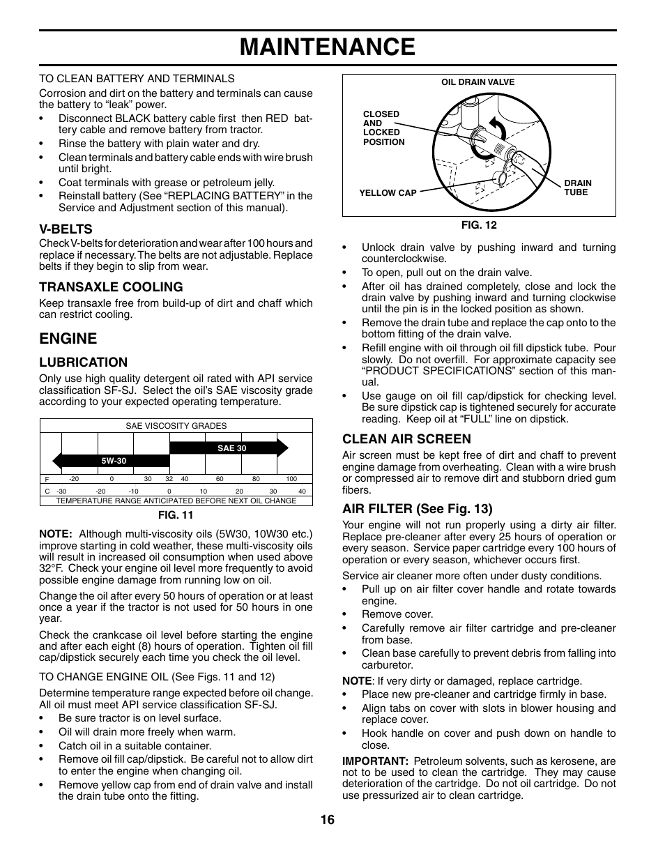 Maintenance, Engine, V-belts | Transaxle cooling, Lubrication, Air filter (see fig. 13), Clean air screen | Poulan 184518 User Manual | Page 16 / 48