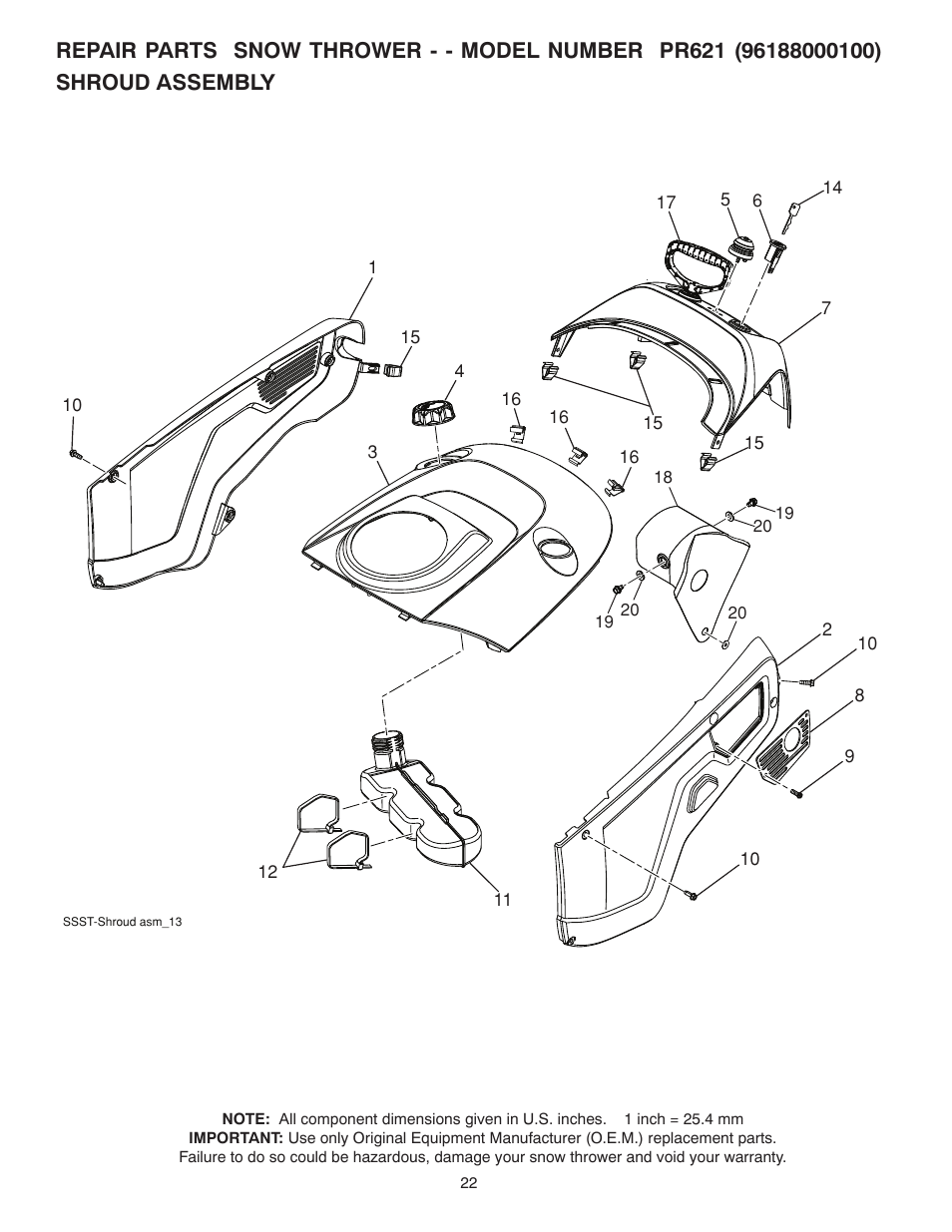 Shroud assembly | Poulan Pro PR621 SNOW THROWER User Manual | Page 22 / 30