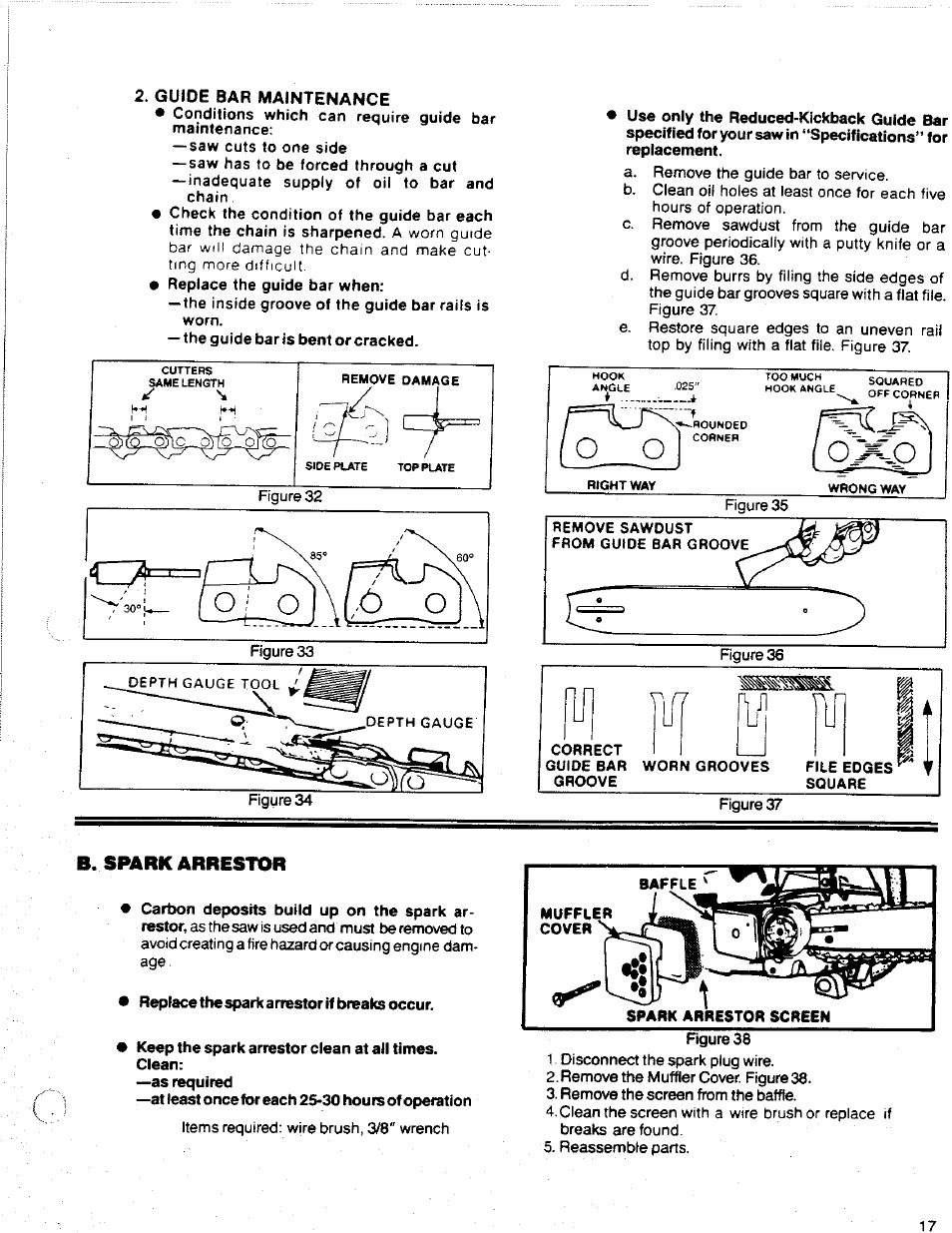 Guide bar maintenance, Use only the reduced-kickback guide bar, B. spark arrestor | Replacethesparkarrestorifbreaksoccur, Keep the spark arrestor clean at all times. clean | Poulan 2300 AV User Manual | Page 17 / 24