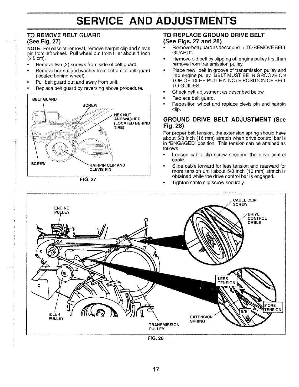 To remove belt guard (see fig. 27), To replace ground drive belt (see figs. 27 and 28), Ground drive belt adjustment (see fig. 28) | Service and adjustments | Poulan 184877 User Manual | Page 17 / 28