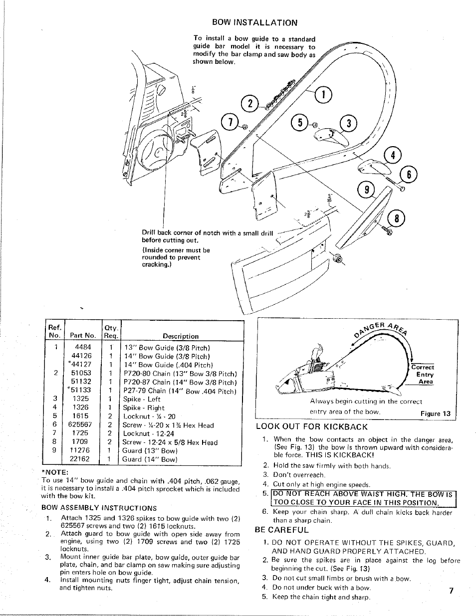 Bow installation, Look out for kickback, Be careful | Poulan 4400 User Manual | Page 7 / 13
