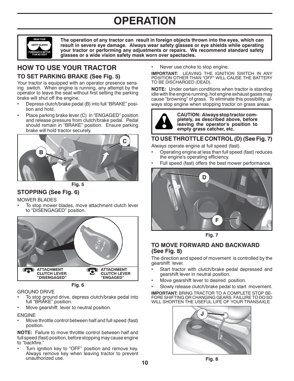 Operation, How to use your tractor | Poulan XT 96046002200 User Manual | Page 10 / 28