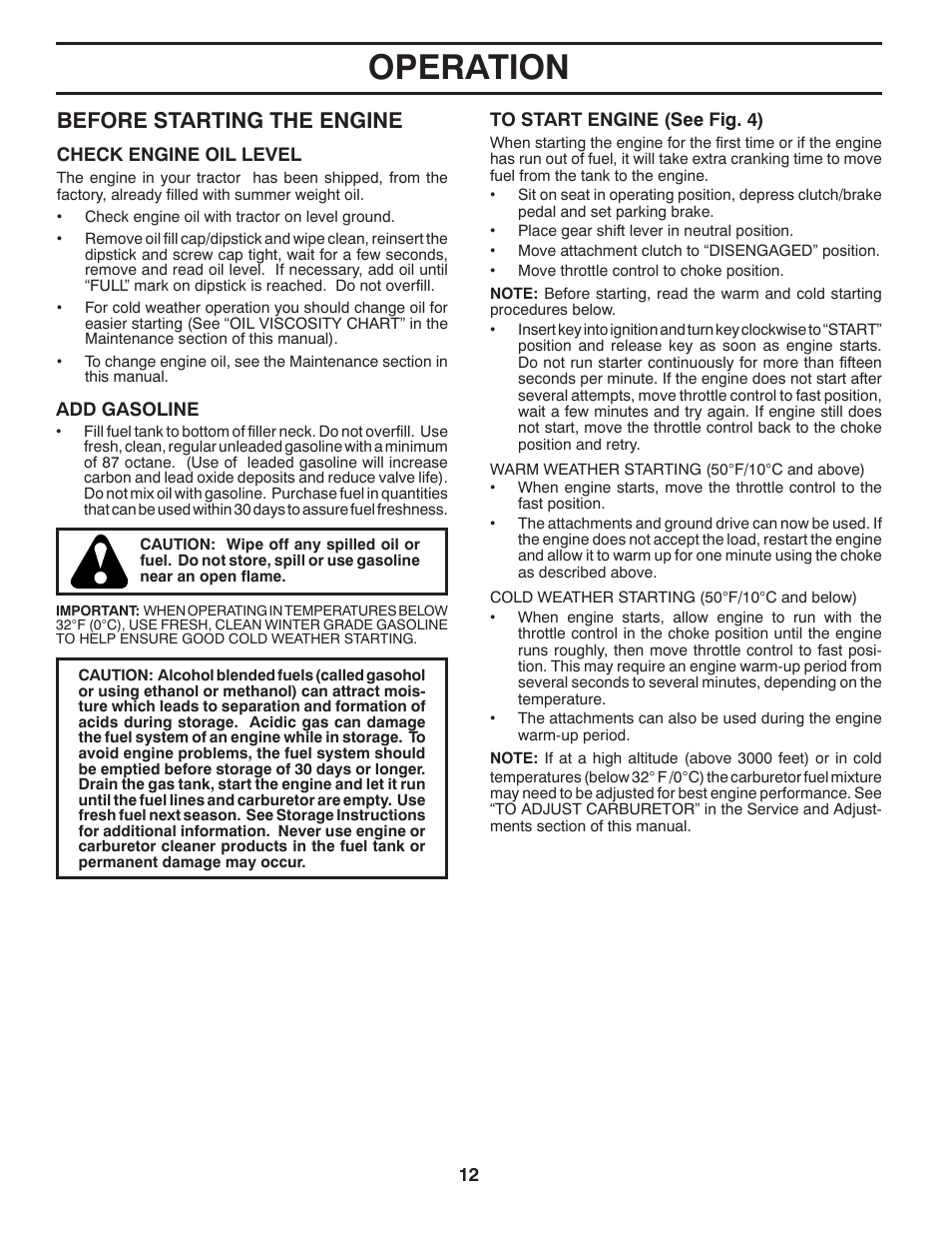 Operation, Before starting the engine | Poulan XT 96046002200 User Manual | Page 12 / 28