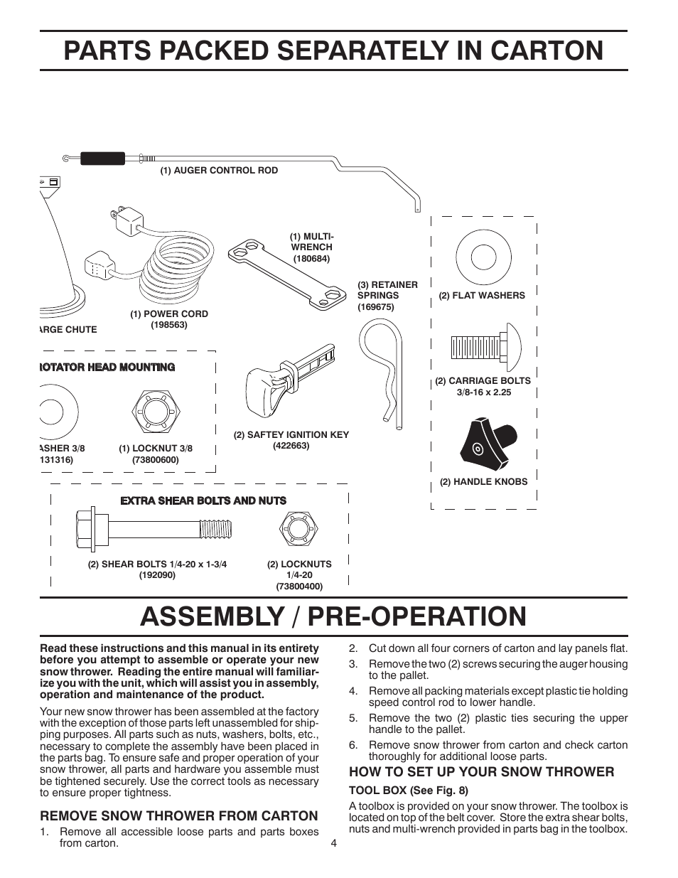 Assembly, Parts packed separately in carton, Assembly / pre-operation | Remove snow thrower from car ton, How to set up your snow thrower | Poulan 96192004201 User Manual | Page 4 / 40