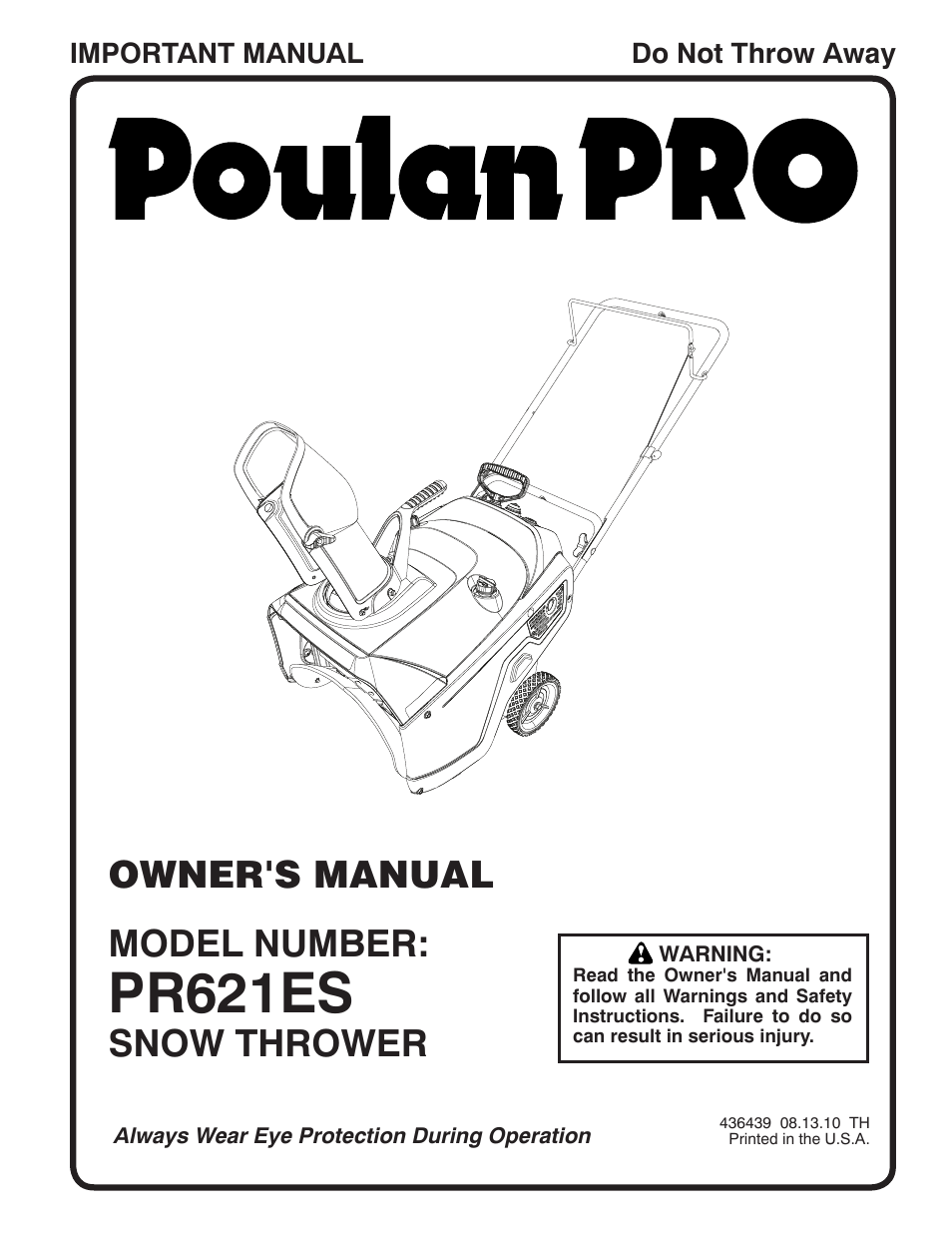 Poulan Pro PR621ES SNOW THROWER User Manual | 28 pages