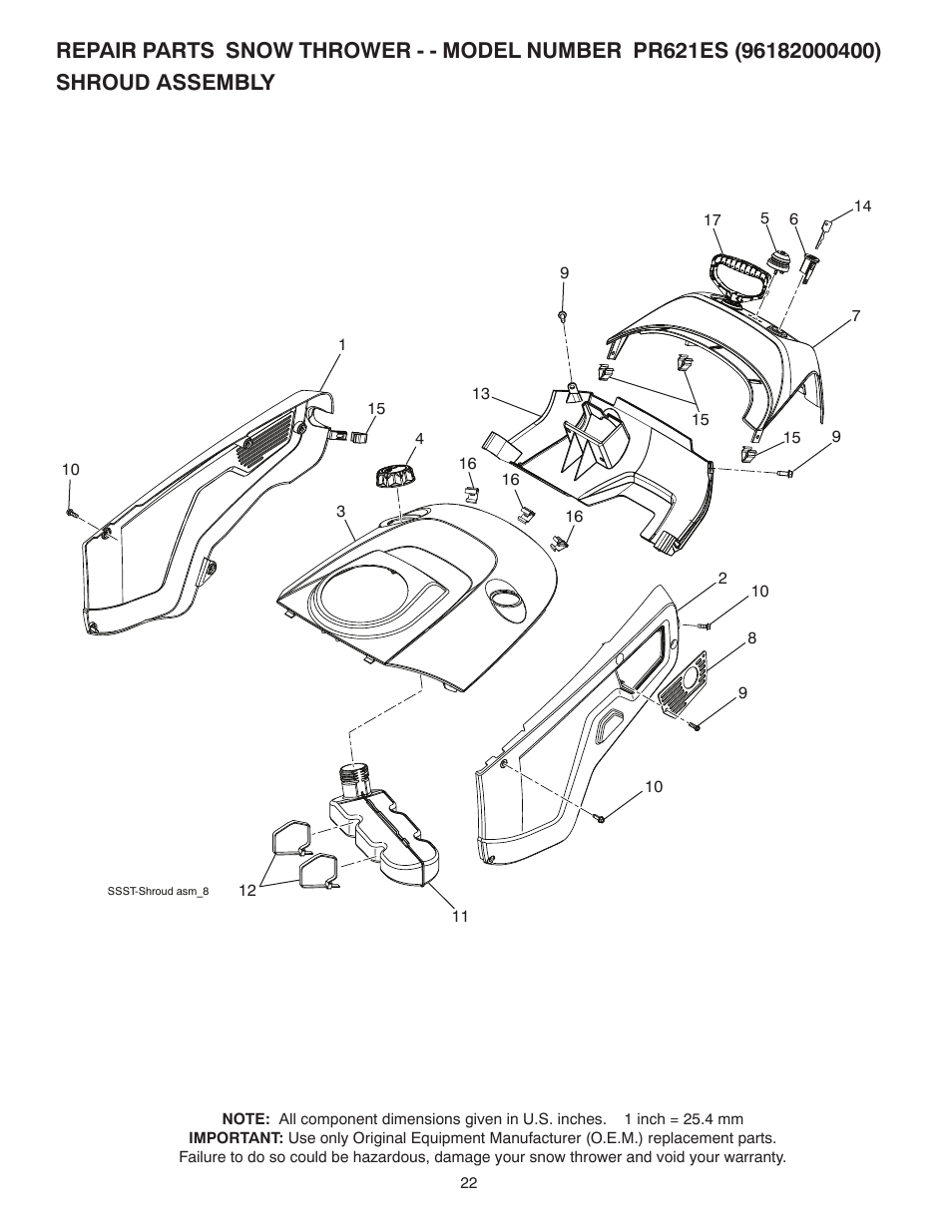 Shroud assembly | Poulan Pro PR621ES SNOW THROWER User Manual | Page 22 / 28