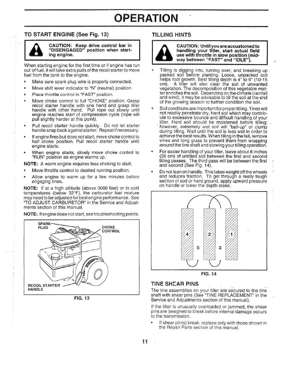To start engine (see fig. 13), Tilling hints, Tine shear pins | Operation | Poulan 163661 User Manual | Page 11 / 28