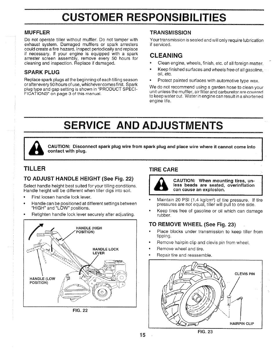 Muffler, Spark plug, Transmission | To adjust handle height (see fig. 22), Tire care, To remove wheel (see fig. 23), Customer responsibilities, Service and adjustments, Tiller, Cleaning | Poulan 163661 User Manual | Page 15 / 28