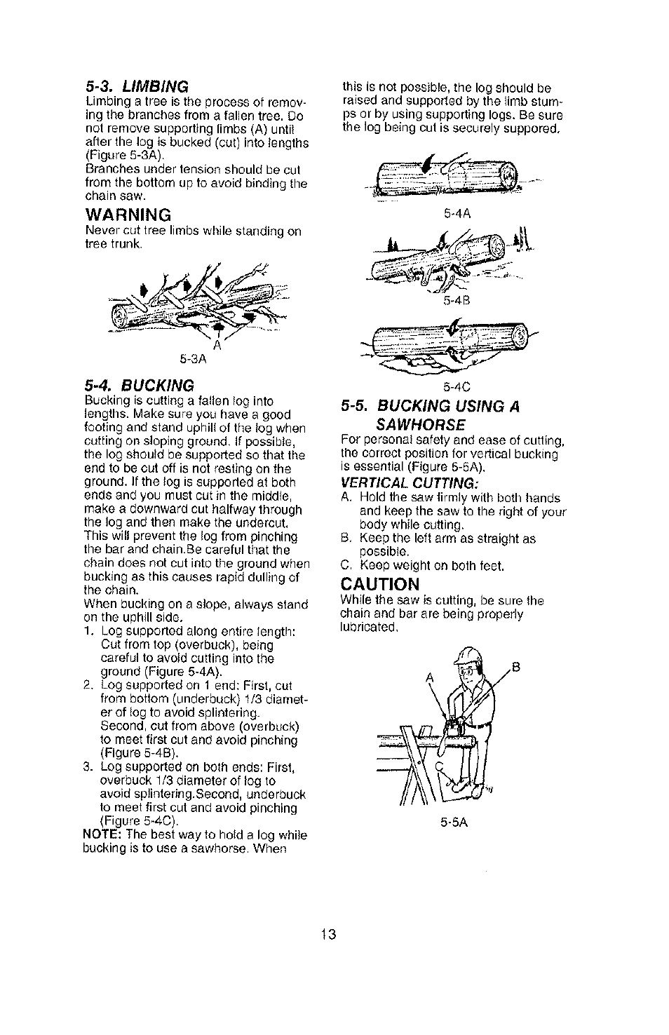 Warning, Caution, 3. limbing | 4. bucking, 5. bucking using a sawhorse | Poulan PLN1510 User Manual | Page 13 / 16