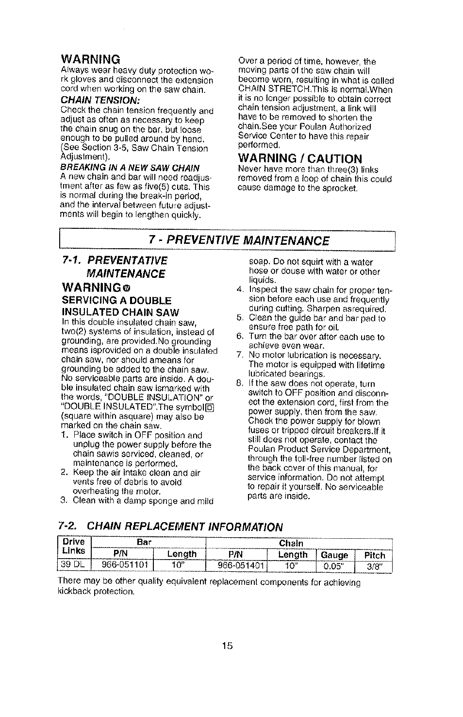 Warning, Warning/caution, 2. chain replacement information | Poulan PLN1510 User Manual | Page 15 / 16