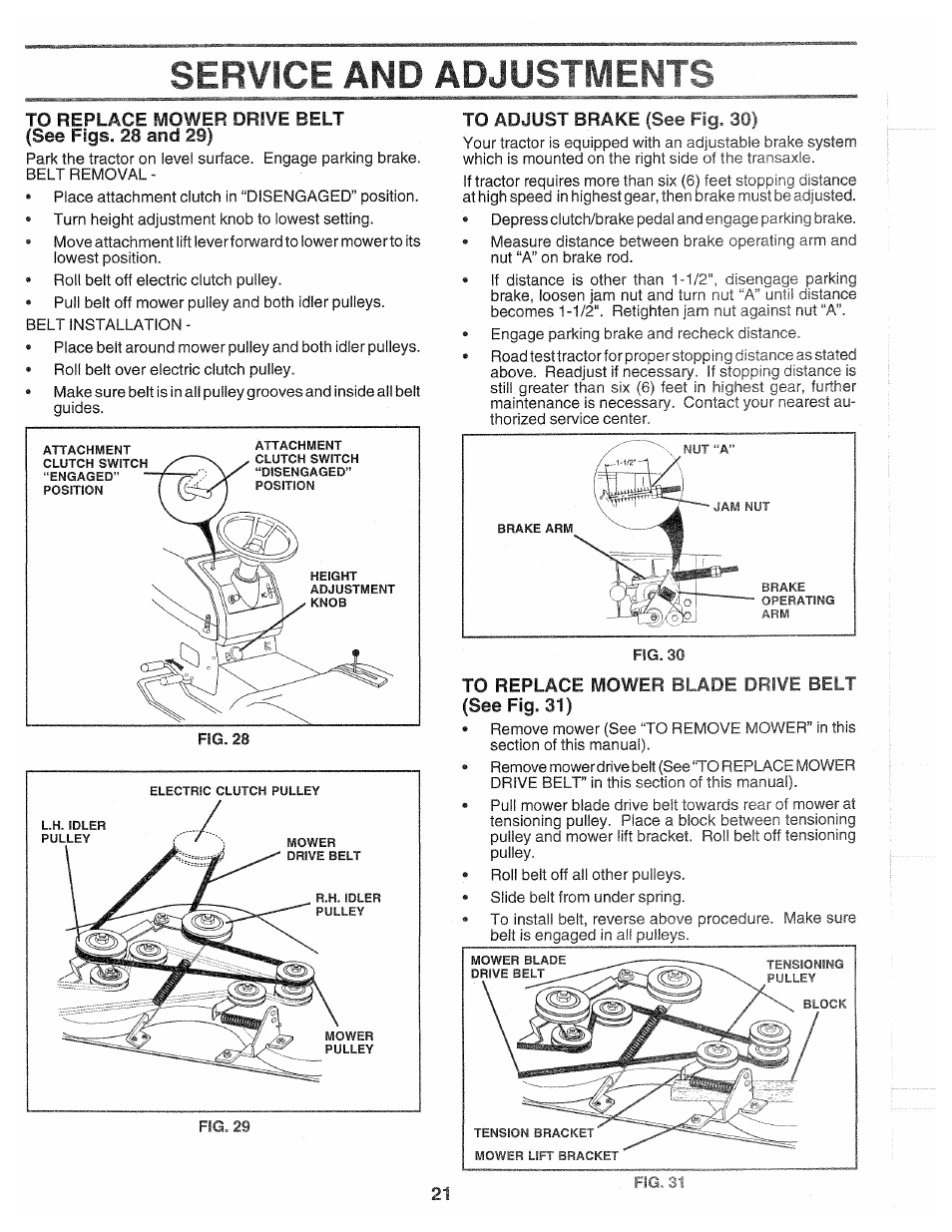 To adjust brake (see fig. 30), To replace mower blade drive belt (see fig. 31), Service and adjustments | Poulan 139700 User Manual | Page 21 / 48