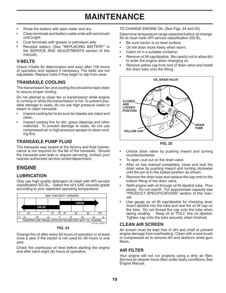 Maintenance, Engine, V-belts | Transaxle cooling, Transaxle pump fluid, Clean air screen, Air filter, Lubrication | Poulan 406255 User Manual | Page 19 / 32