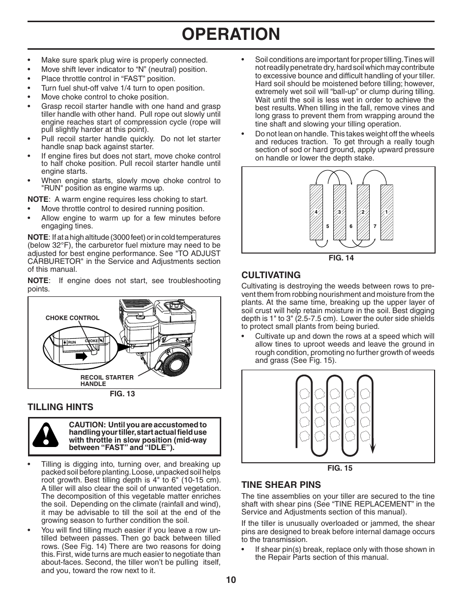 Operation, Cultivating, Tilling hints | Tine shear pins | Poulan PRRT50 User Manual | Page 10 / 22