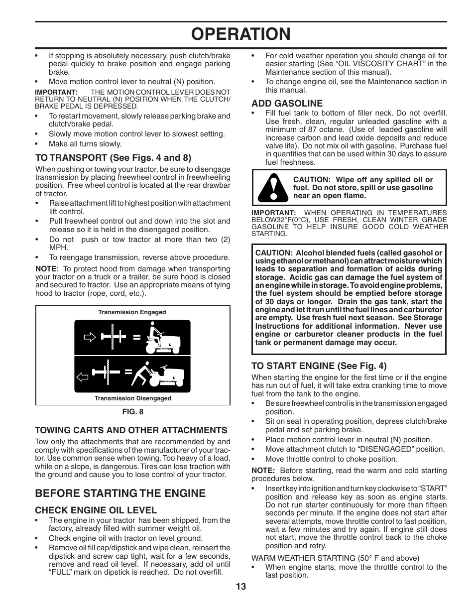 Operation, Before starting the engine | Poulan 405385 User Manual | Page 13 / 30