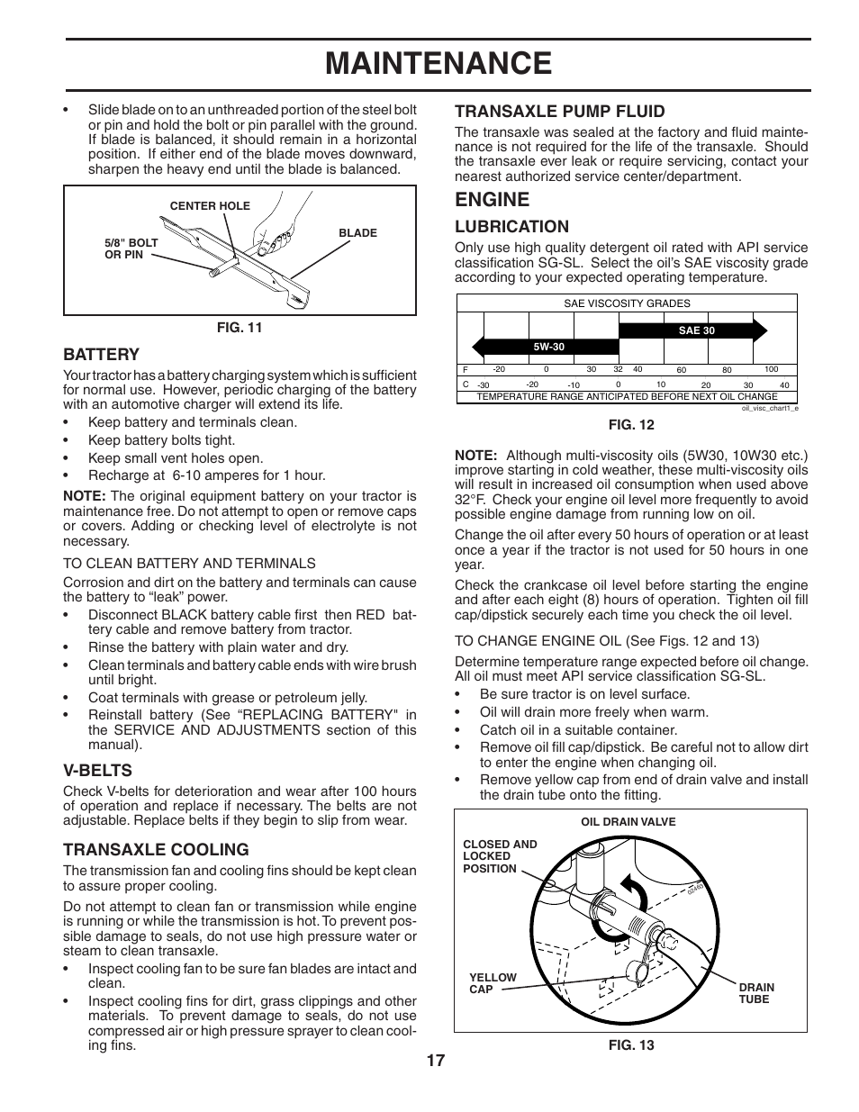 Maintenance, Engine, V-belts | Transaxle cooling, Lubrication, Battery, Transaxle pump fluid | Poulan 405385 User Manual | Page 17 / 30