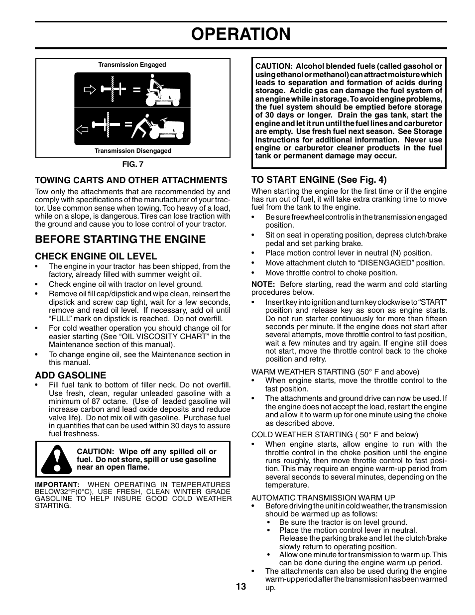 Operation, Before starting the engine | Poulan 197418 User Manual | Page 13 / 30