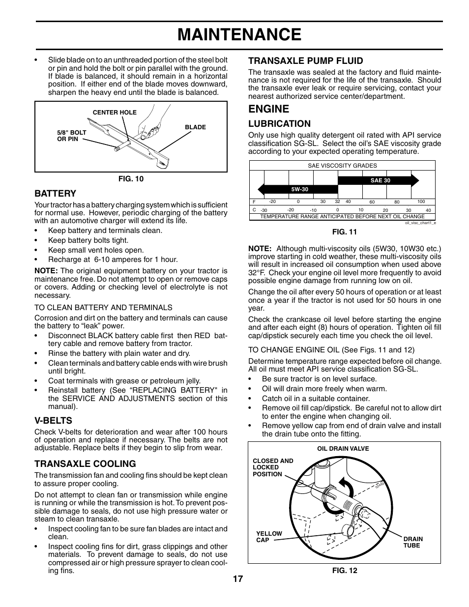 Maintenance, Engine, V-belts | Transaxle cooling, Lubrication, Battery, Transaxle pump fluid | Poulan 197418 User Manual | Page 17 / 30