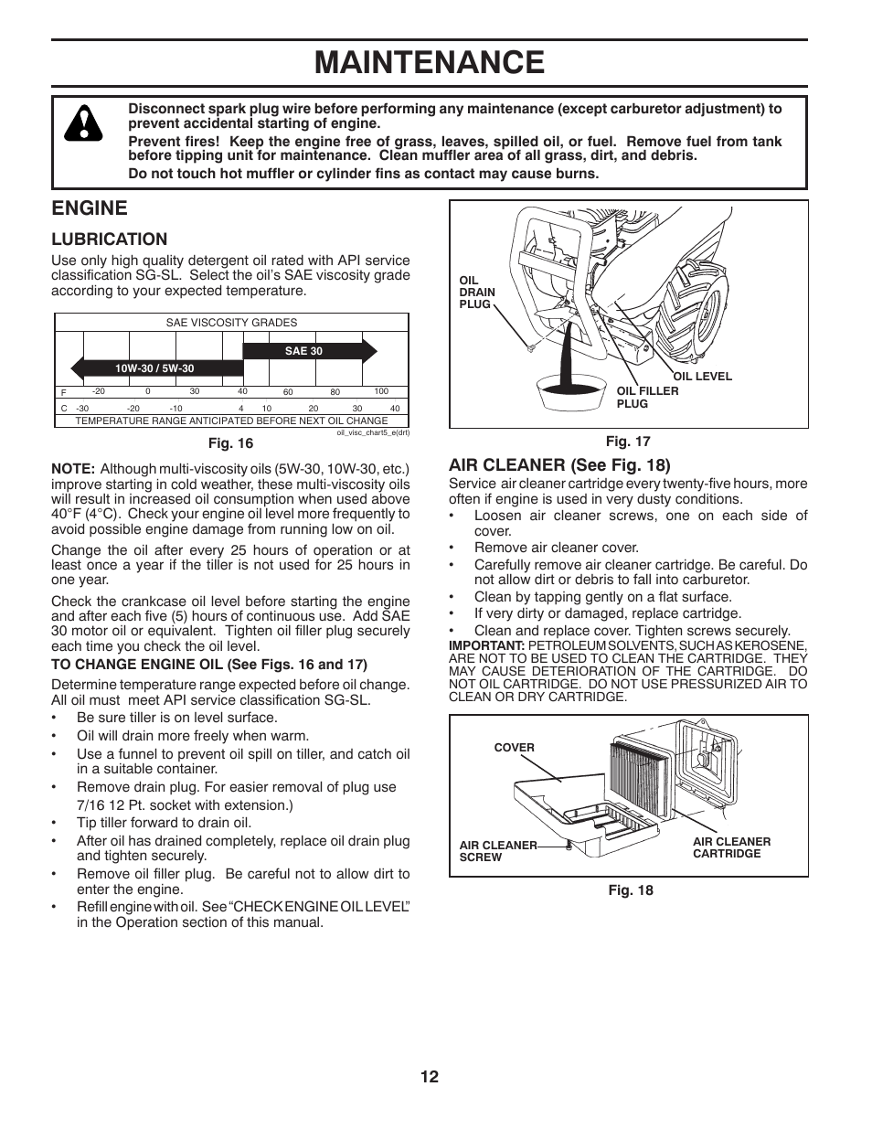 Maintenance, Engine, Lubrication | Air cleaner (see fig. 18) | Poulan Pro PRRT900 REAR TINE TILLER User Manual | Page 12 / 22