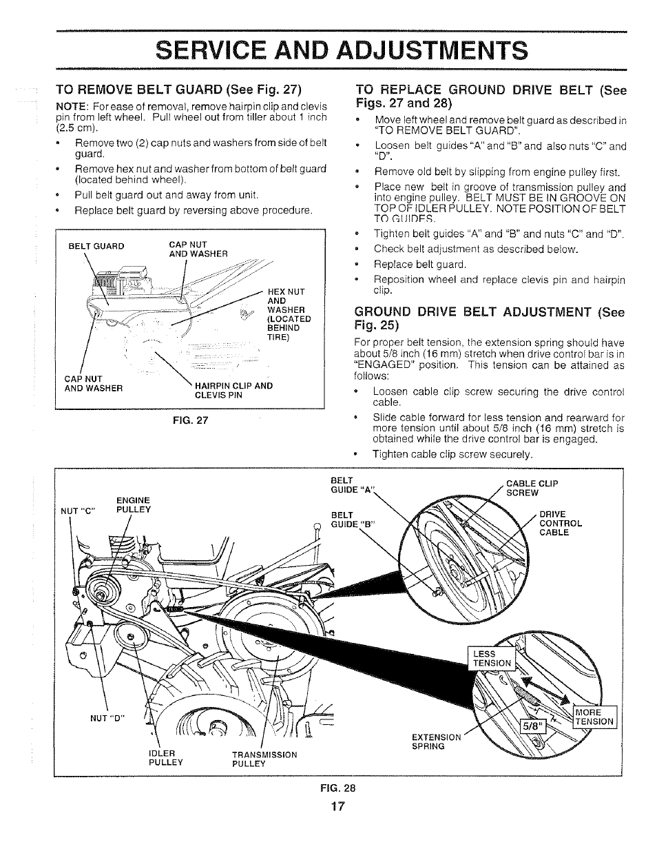 To remove belt guard (see fig. 27), To replace ground drive belt (see figs. 27 and 28), Ground drive belt adjustment (see fig. 25) | Service and adjustments | Poulan 159399 User Manual | Page 17 / 28