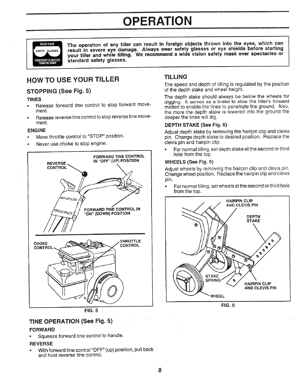 Operation, Stopping (see fig. 5), Tines | Engine, Tfne operation (see fig. 5), Forward, Reverse, Tilling, Operation -10, How to use your tiller | Poulan 168493 User Manual | Page 8 / 24