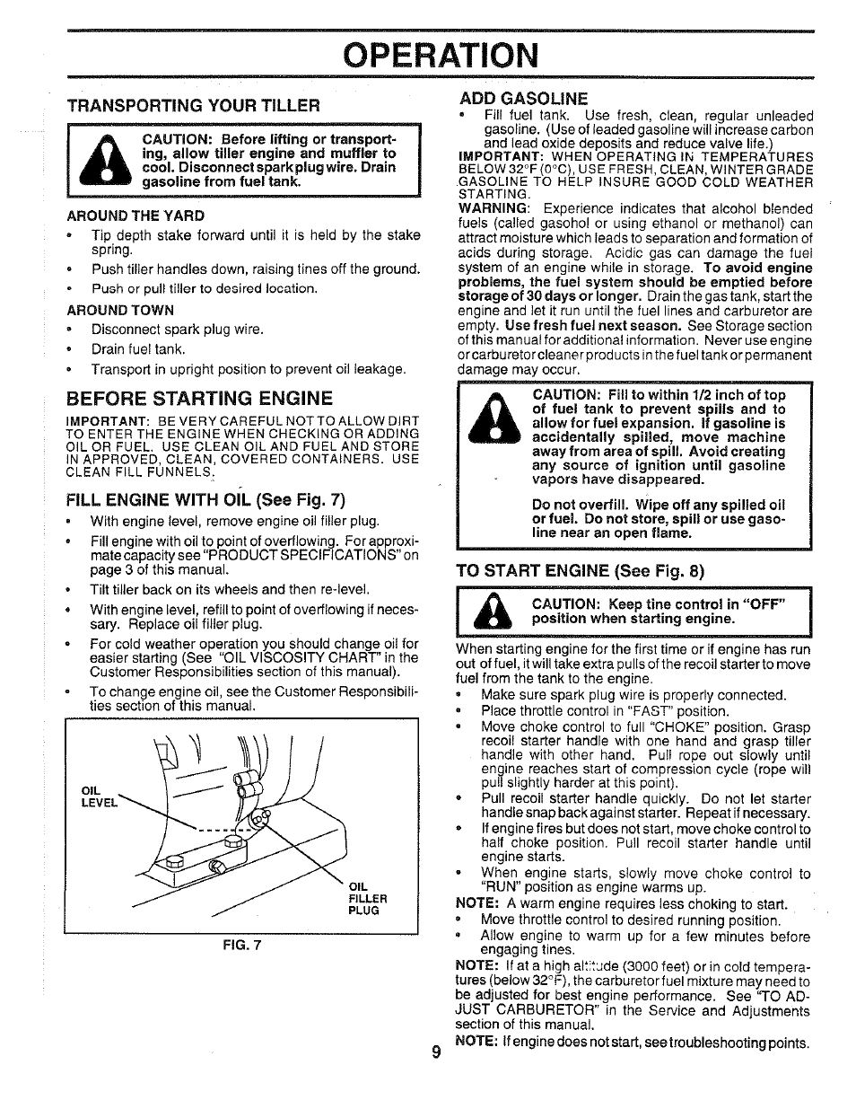 Transporting your tiller, Around the yard, Around town | Fill engine with oil (see fig. 7), Add gasoline, Operation, Before starting engine | Poulan 168493 User Manual | Page 9 / 24
