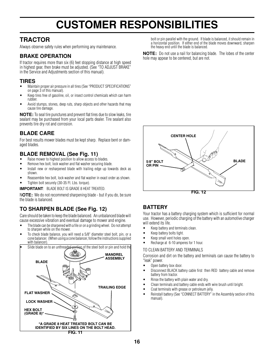 Customer responsibilities, Tractor, Brake operation | Tires, Blade care, Blade removal (see fig. 11), Battery | Poulan 161608 User Manual | Page 16 / 51