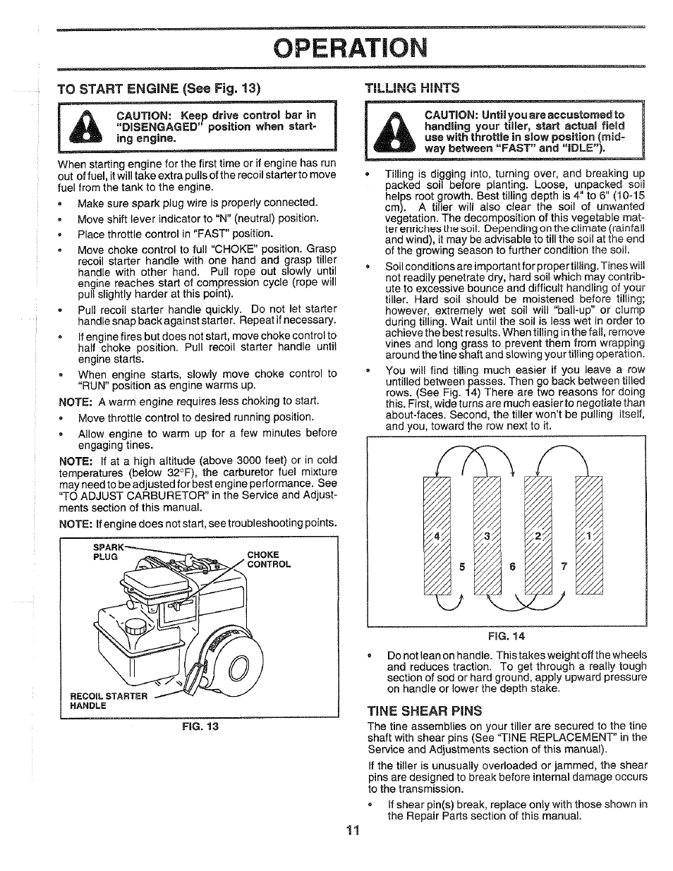 To start engine (see fig. 13), Tilling hints, Tine shear pins | Operation | Poulan 164739 User Manual | Page 11 / 28