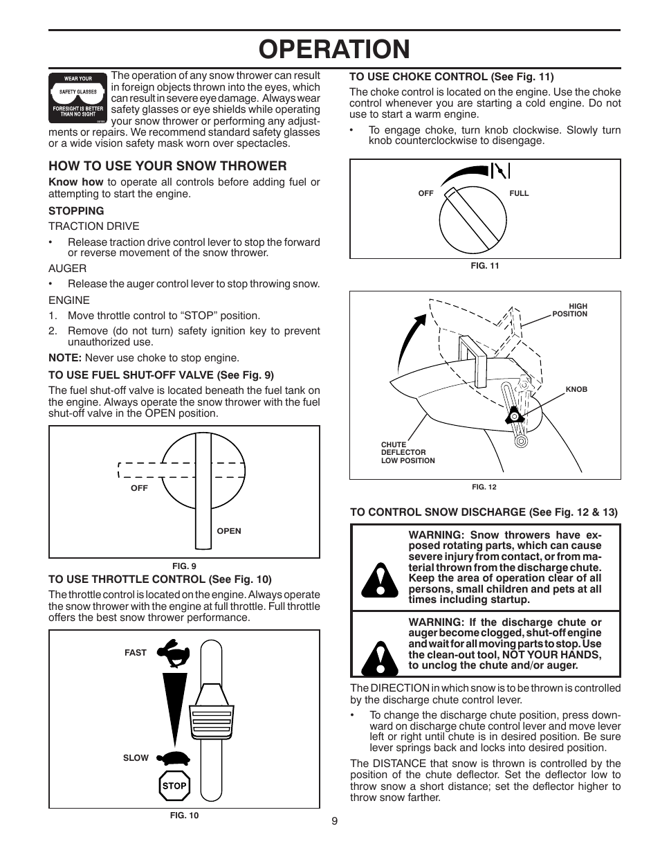 Operation, How to use your snow thrower | Poulan 96192001706 User Manual | Page 9 / 40
