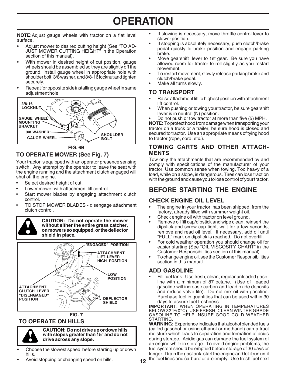 Operation, Before starting the engine | Poulan 180196 User Manual | Page 12 / 48