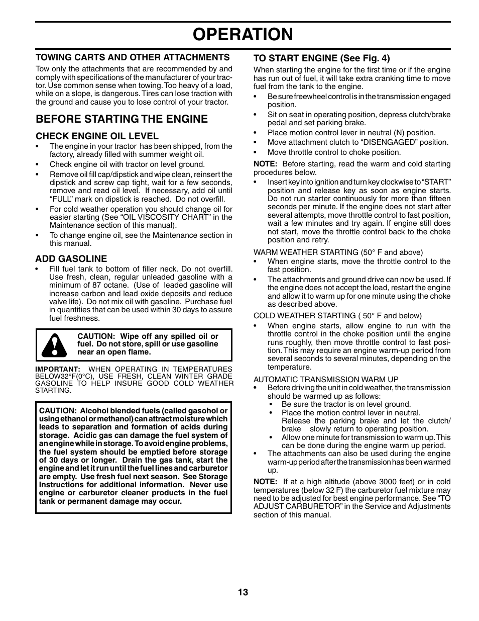 Operation, Before starting the engine | Poulan 184523 User Manual | Page 13 / 48