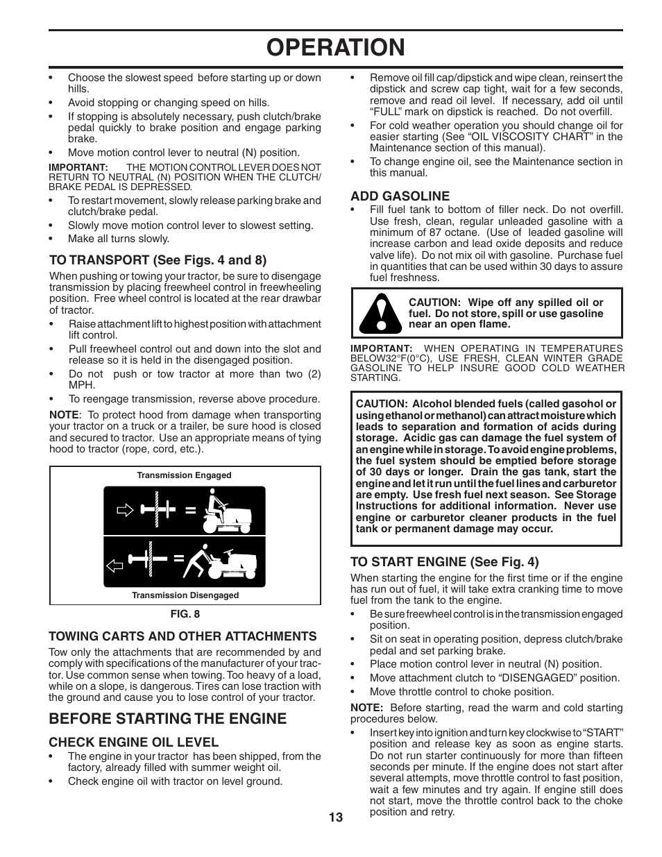 Operation, Before starting the engine | Poulan 402559 User Manual | Page 13 / 30