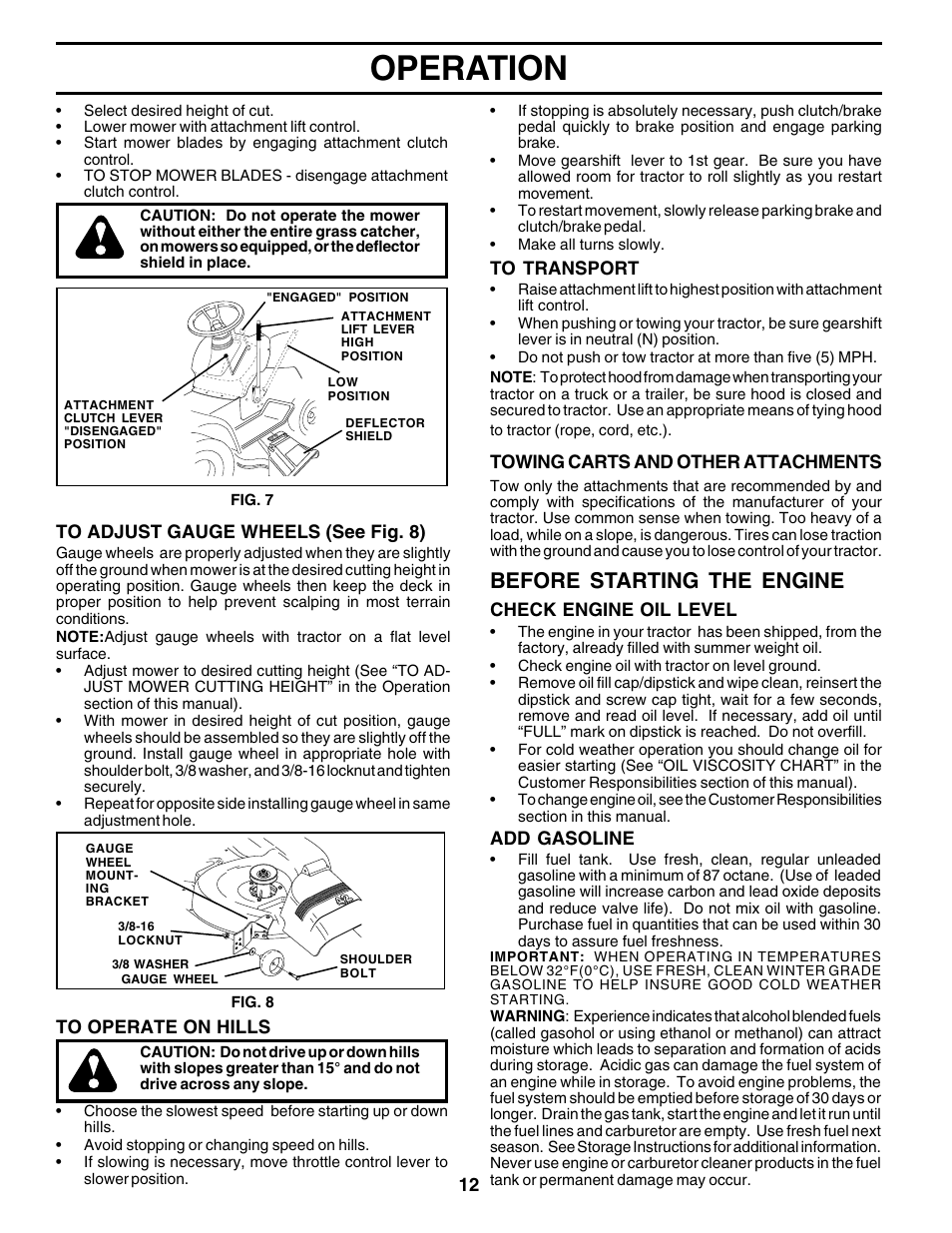 Operation, Before starting the engine | Poulan 180198 User Manual | Page 12 / 48