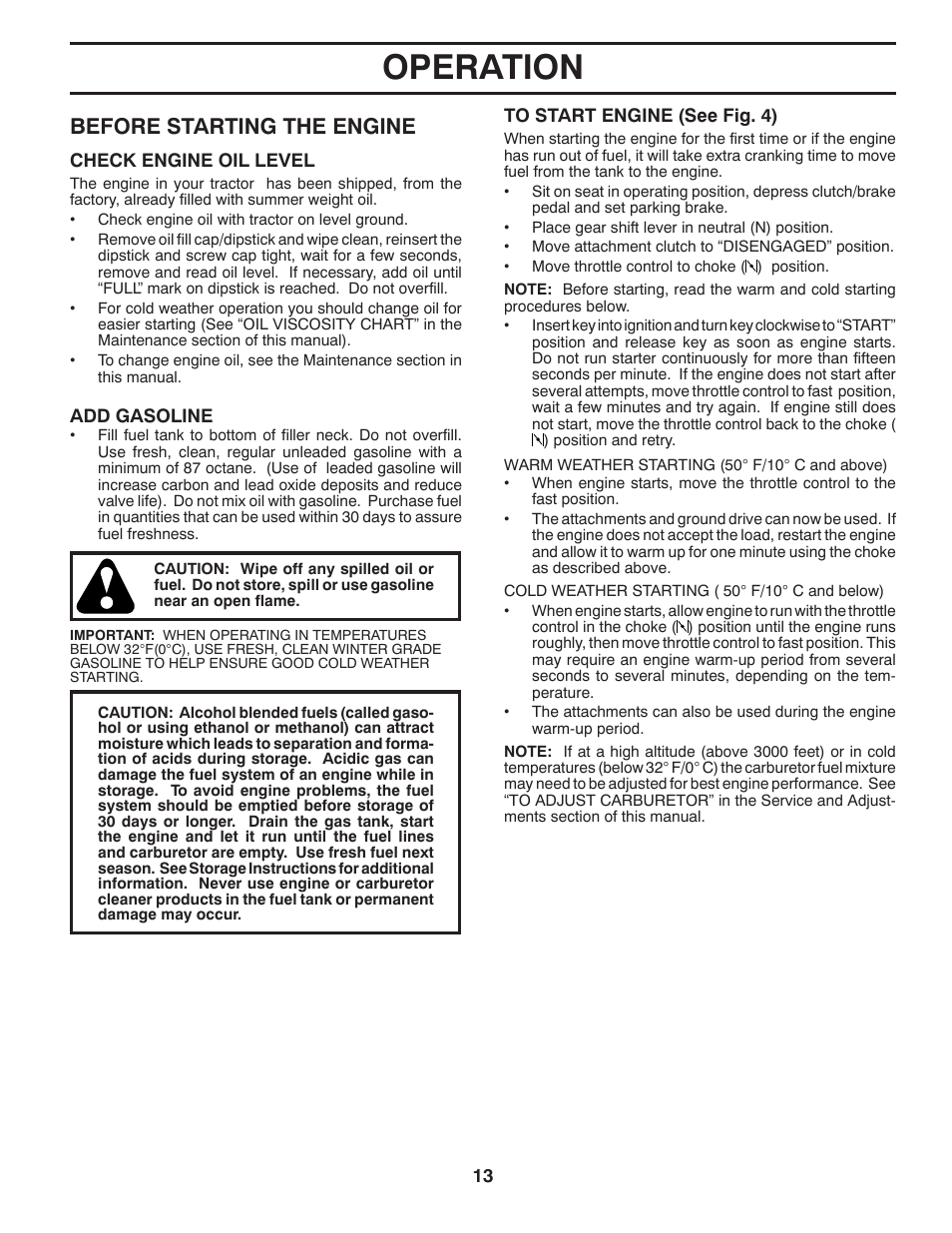 Operation, Before starting the engine | Poulan XT 433507 User Manual | Page 13 / 30