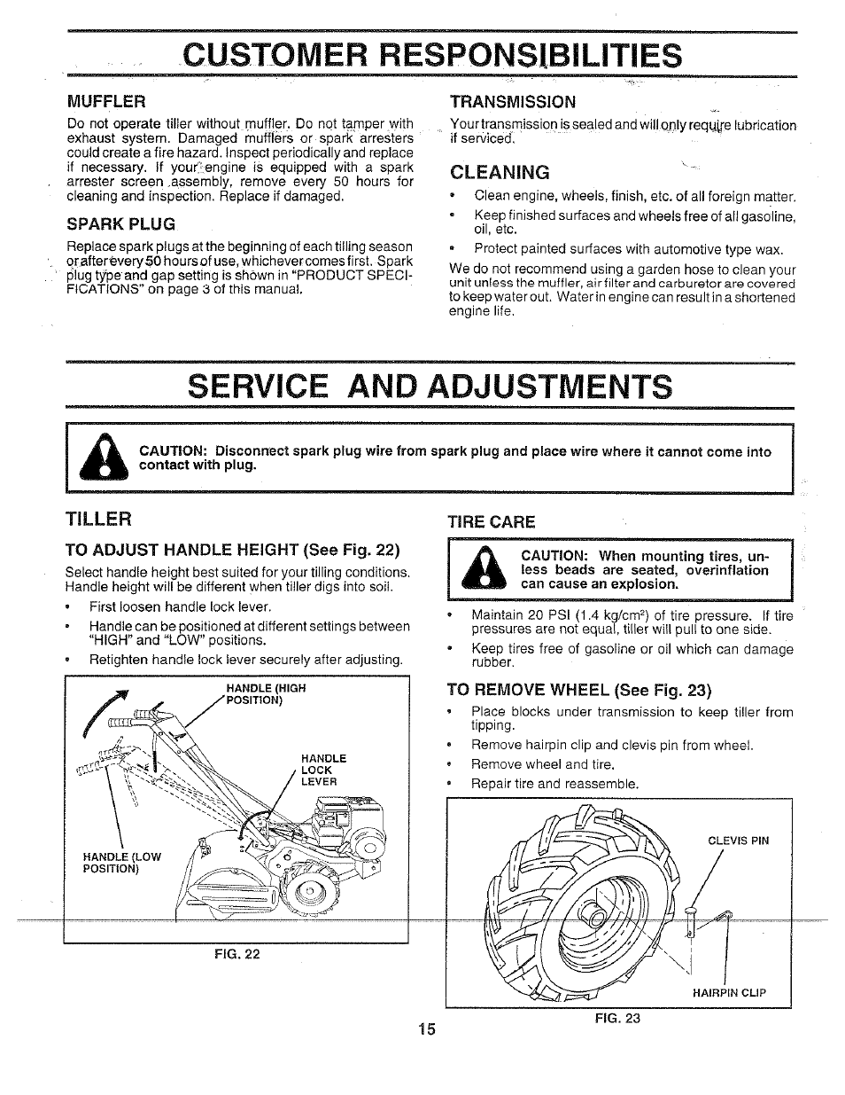 Muffler, Spark plug, Transmission | Cleaning, Tiller, To adjust handle height (see fig. 22), Tire care, To remove wheel (see fig. 23), Customer responsibilities, Service | Poulan 156335 User Manual | Page 15 / 28