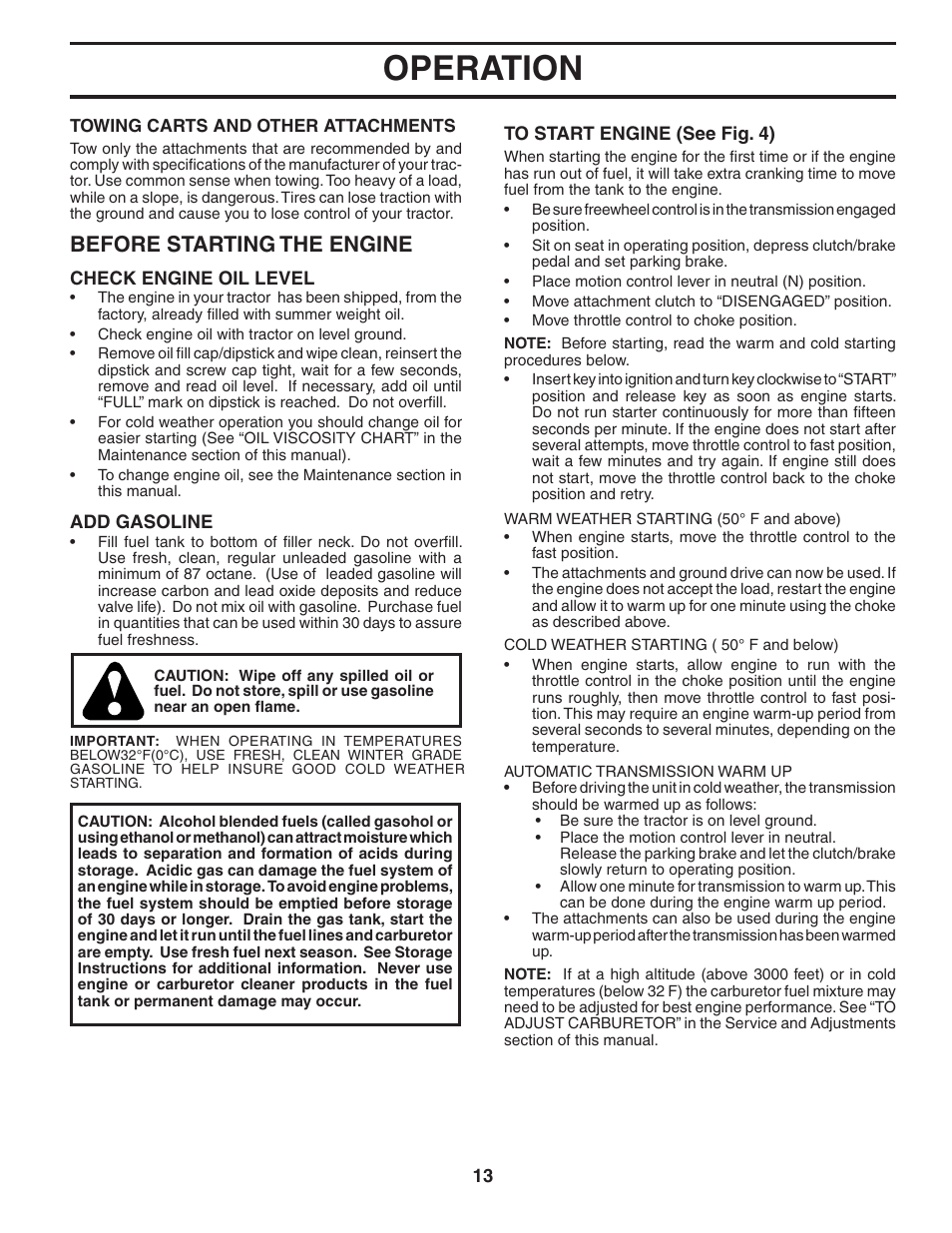 Operation, Before starting the engine | Poulan 403444 User Manual | Page 13 / 30