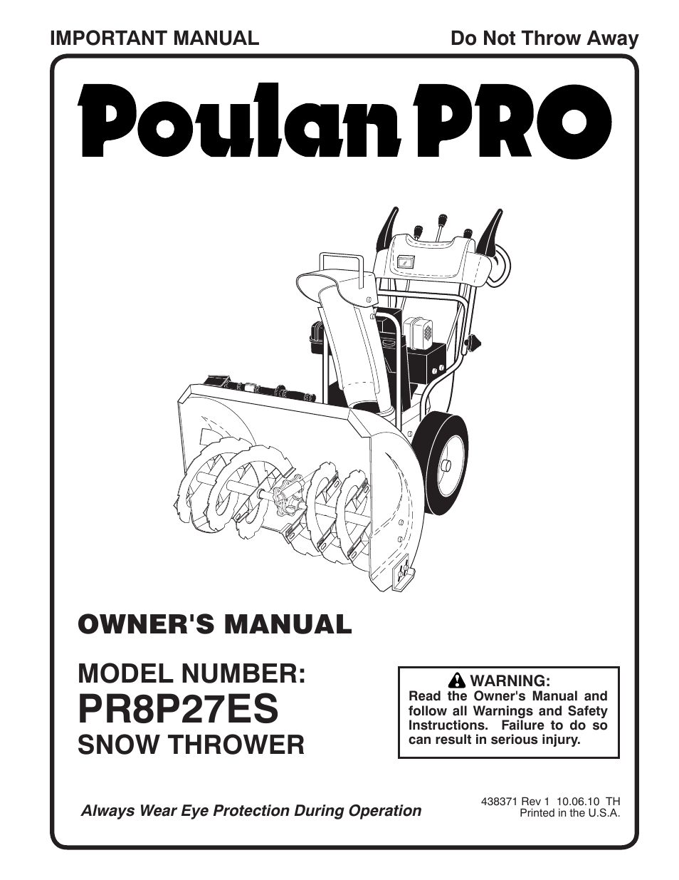 Poulan Pro PR8P27ES SNOW THROWER User Manual | 44 pages