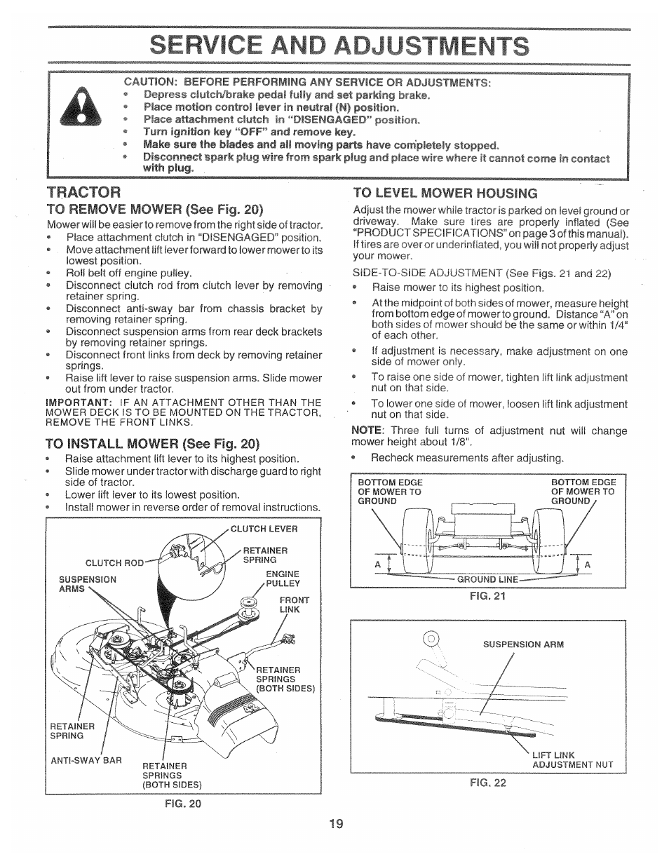Tractor, To remove mower (see fig. 20), To install mower (see fig. 20) | To level mower housing, Service and ad mlstmfnts | Poulan 160886 User Manual | Page 19 / 46