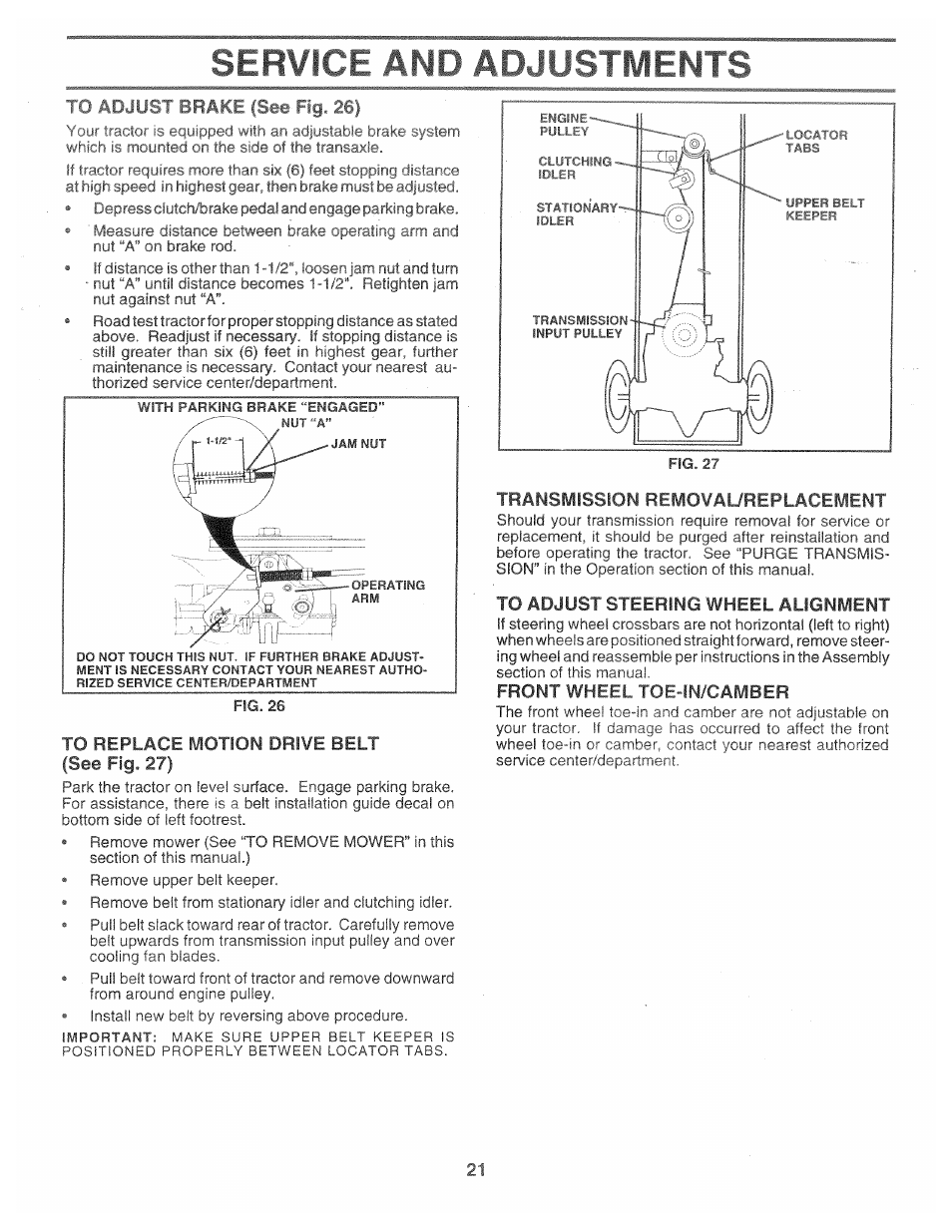 To adjust brake (see fig. 26), To replace motion drive belt (see fig. 27), Transmission removaureplacement | Service and adjustments, Front wheel toejn/camber | Poulan 160886 User Manual | Page 21 / 46