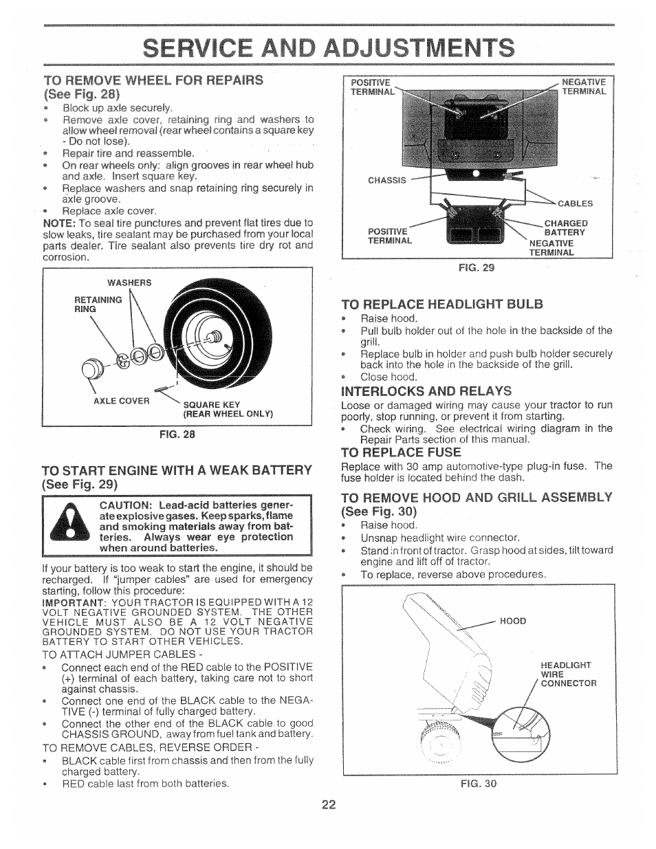 Mi£t' ft«krir^a, To replace headlight bulb, To replace fuse | To remove hood and grill assembly (see fig. 30), Ser¥ice and ad | Poulan 160886 User Manual | Page 22 / 46