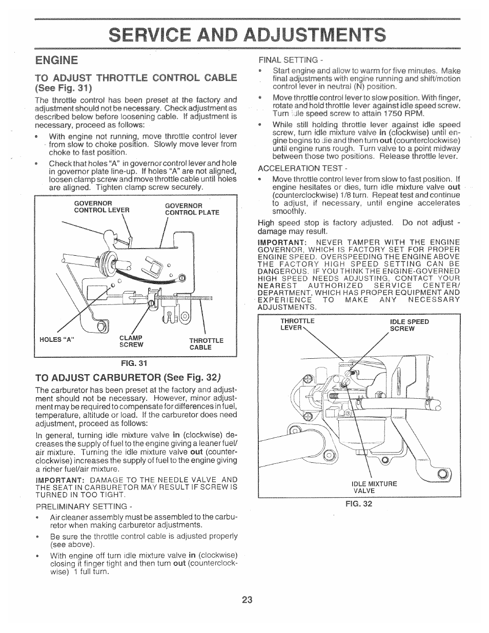 To adjust throrrie coktrol cable isec fig_ 111, To adjust carburetor (see fig. 32j, Service and adjustments | Engine, Isec fig_ 111 | Poulan 160886 User Manual | Page 23 / 46
