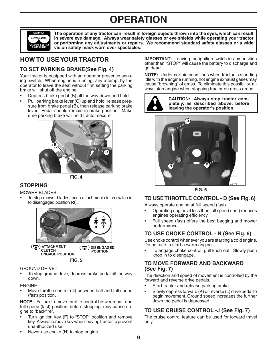 Operation, How to use your trac tor | Poulan 404489 User Manual | Page 9 / 30