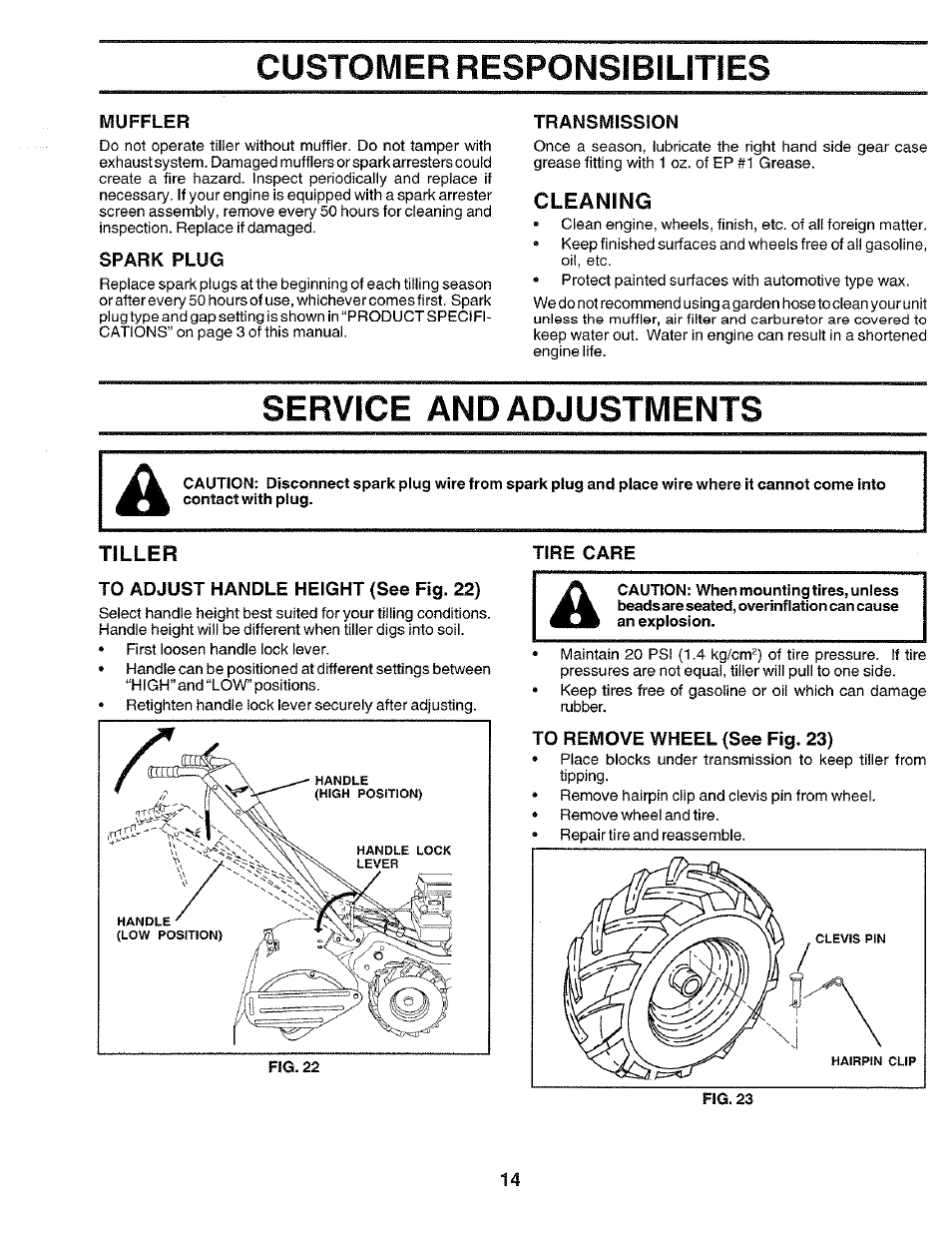 Muffler, Spark plug, Transmission | Cleaning, Tiller, To adjust handle height (see fig. 22), To remove wheel (see fig. 23), Service and adjustments a, Customer responsibilities | Poulan CHDR500E User Manual | Page 14 / 28