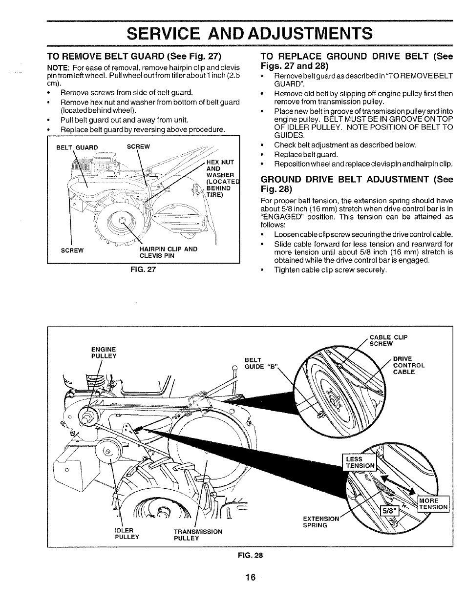 To remove belt guard (see fig. 27), To replace ground drive belt (see figs. 27 and 28), Ground drive belt adjustment (see fig. 28) | Service and adjustments | Poulan CHDR500E User Manual | Page 16 / 28