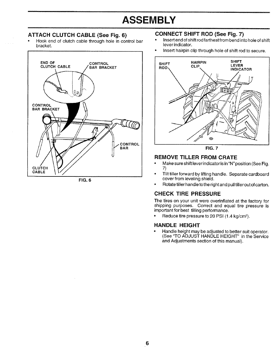 Attach clutch cable (see fig. 6), Connect shift rod (see fig. 7), Remove tiller from crate | Check tire pressure, Handle height, Assembly | Poulan CHDR500E User Manual | Page 6 / 28