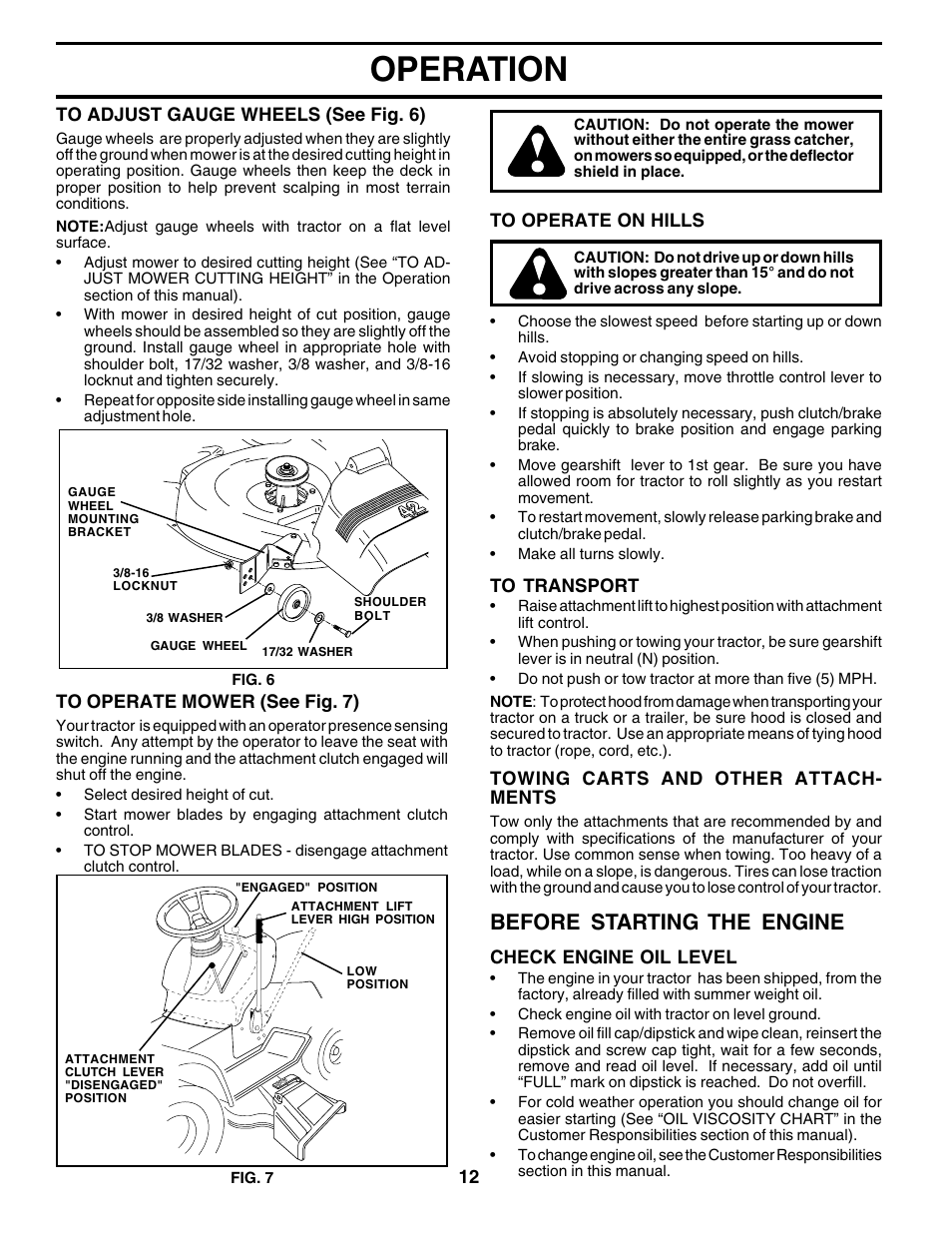 Operation, Before starting the engine | Poulan 179414 User Manual | Page 12 / 48
